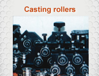 Casting rollers Casting rollers